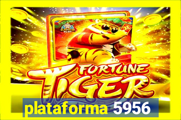 plataforma 5956